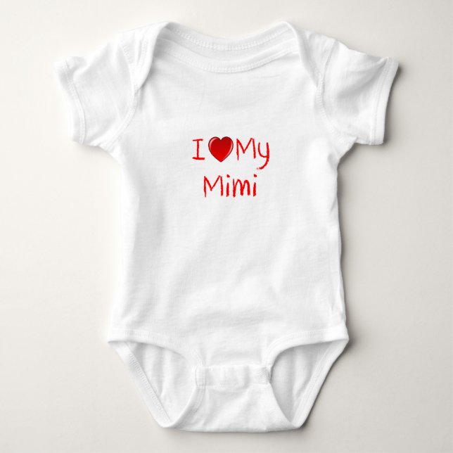 I Love My Mimi Infant & Toddler T-Shirt Baby Bodysuit (Front)