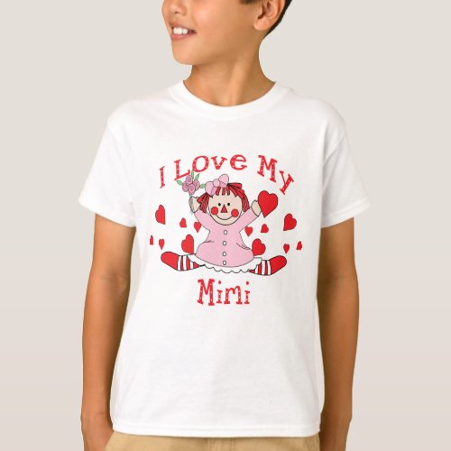 I love My Mimi Rag Doll  Hearts T_Shirt