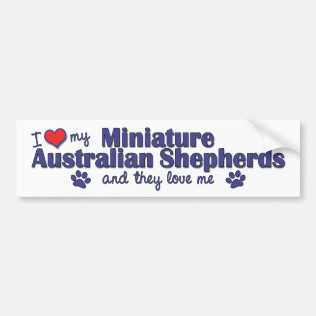 I Love My Mini Australian Shepherds (Multi Dogs) Bumper Sticker (Front)