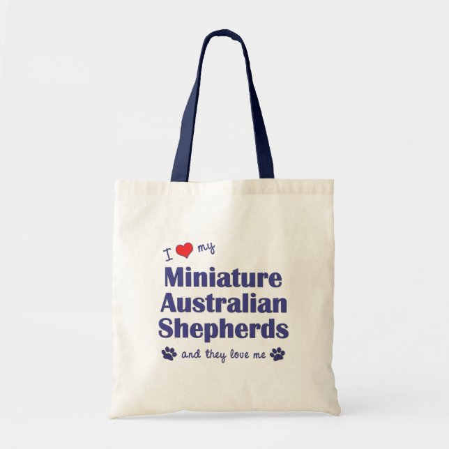 I Love My Mini Australian Shepherds (Multi Dogs) Tote Bag (Front)