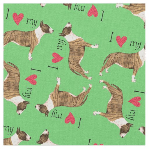 I Love my Miniature Bull Terrier Fabric
