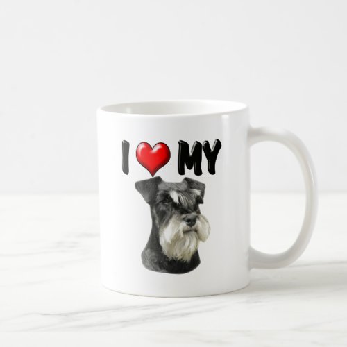 I Love My Miniature Schnauzer Coffee Mug