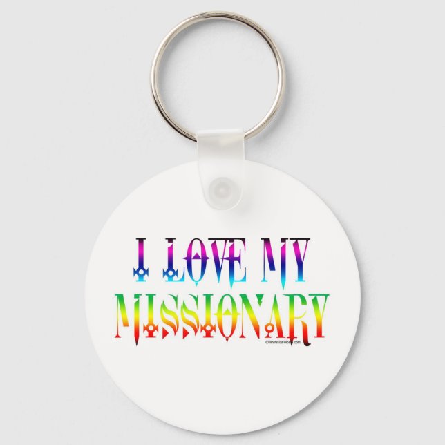 I LOVE MY MISSIONARY KEYCHAIN (Front)