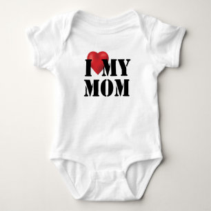 I Love My Mom Baby Bodysuit