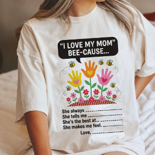 I Love My Mom Bee Cause Fill-In Mother'S Day Card Tri-Blend Shirt
