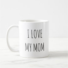 I Love My Mom 