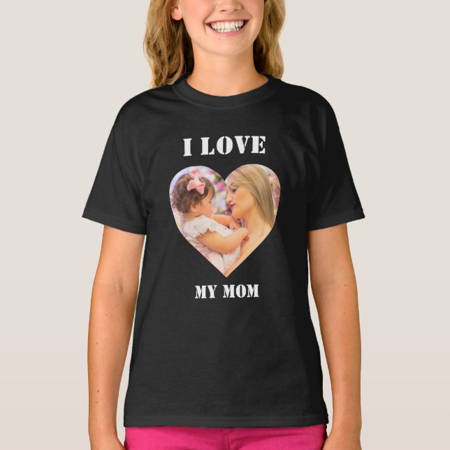 I Love My Mom Custom Heart Photo Black T-Shirt (Front)