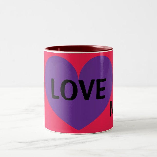 I LOVE My Mom Cute Heart Design Coffee Mug for Mom (Center)