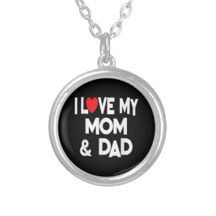 I Love My Mom & Dad - Celebrate Family Mother Fath Silver Plated Necklace