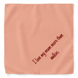 I love my mom dog bandana 