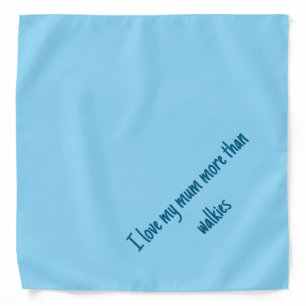 I love my mom dog bandana
