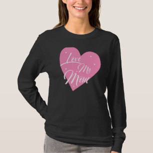 I Love My Mom Heart My Mommy Graphics T-Shirt
