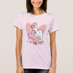 I Love My Mom Llamas T-Shirt