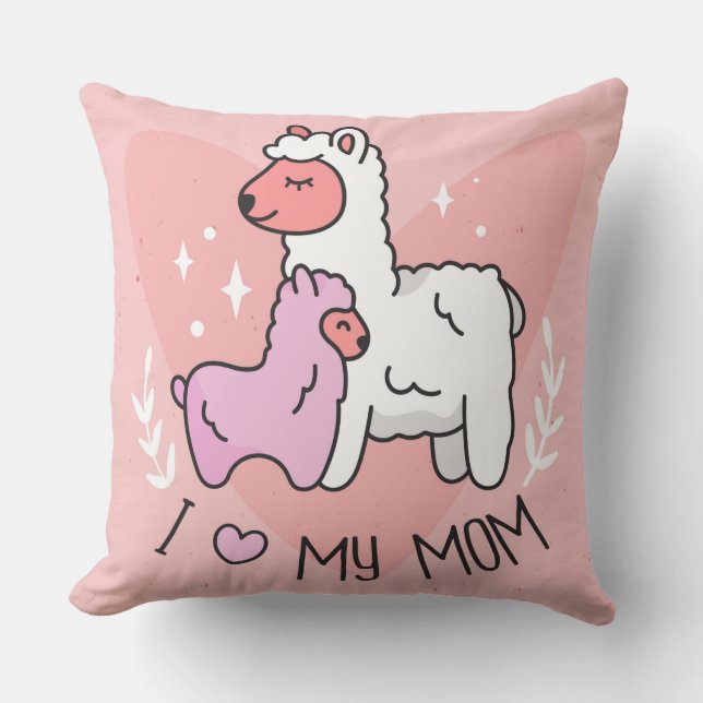 I love my Mom Llamas Throw Pillow (Front)