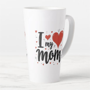 I Love My Mom Sweet Heart Kids Latte Mug