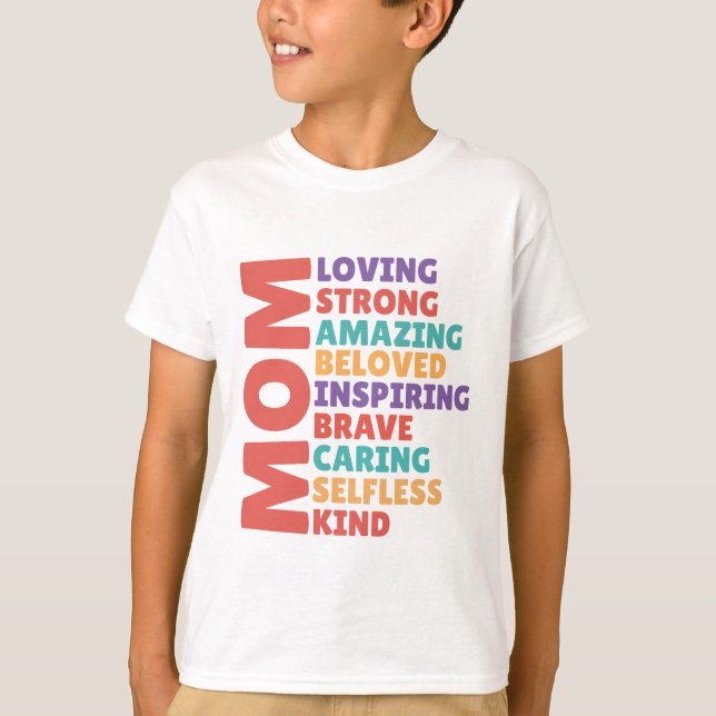 I Love My Mom T-Shirt (Front)