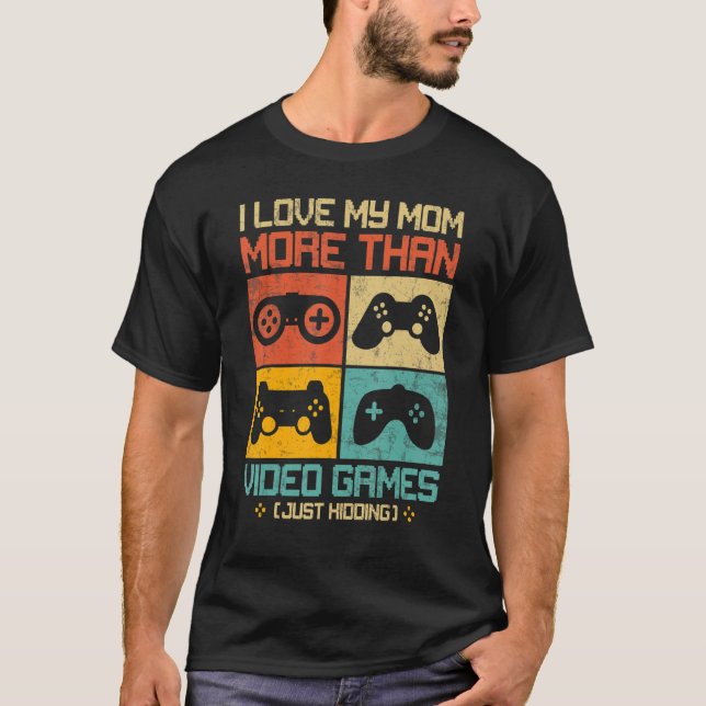 I Love My Mom Video Gamer Boy Kids Teen Valentine' T-Shirt (Front)