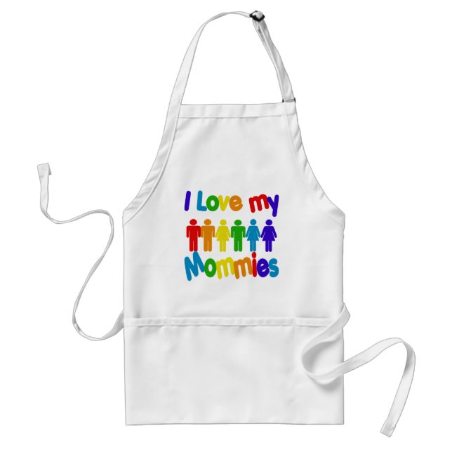 I Love my Mommies Adult Apron (Front)
