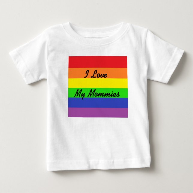 I Love My Mommies Pride Child's T-Shirt (Front)