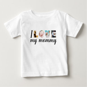 I love my mommy custom photo letters white baby T-Shirt