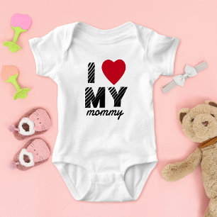 I Love My Mommy Cute Baby Bodysuit