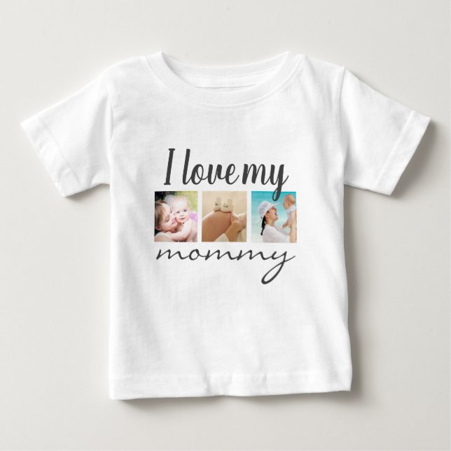 I love my mommy handwritten text, photo white  baby T-Shirt (Front)