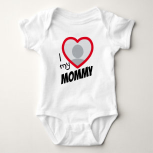 i Love my Mommy Unisex Custom Heart Photo and Text Baby Bodysuit