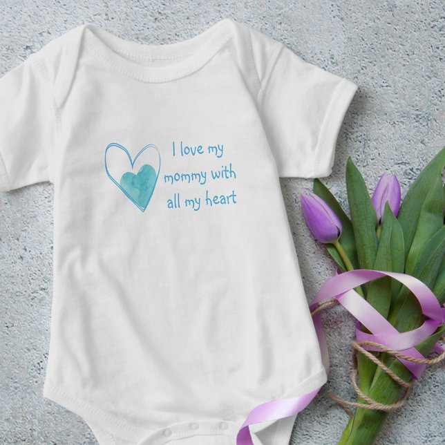 I Love My Mommy With All My Heart - Blue Baby Bodysuit (Creator Uploaded)