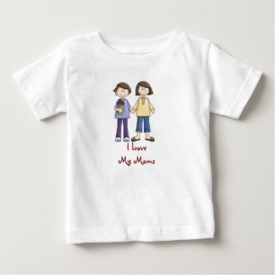 I Love My Moms onsie Baby T-Shirt