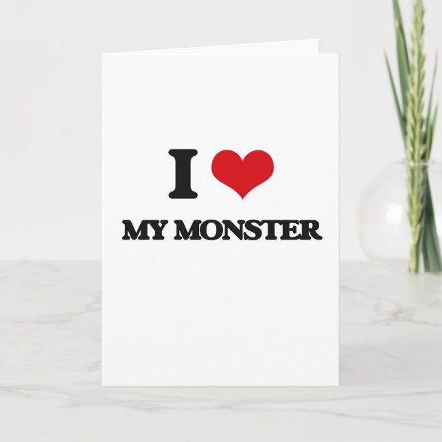 I Love My Monster Card (Front)