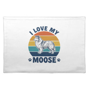 I Love My Moose Dog Retro Engraving Design_1 Cloth Placemat