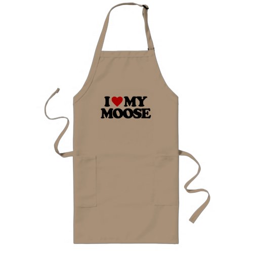 I LOVE MY MOOSE LONG APRON