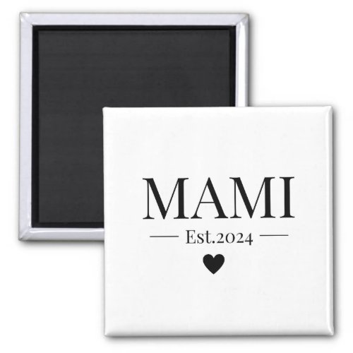 I love my mother funny mami t_shirt magnet