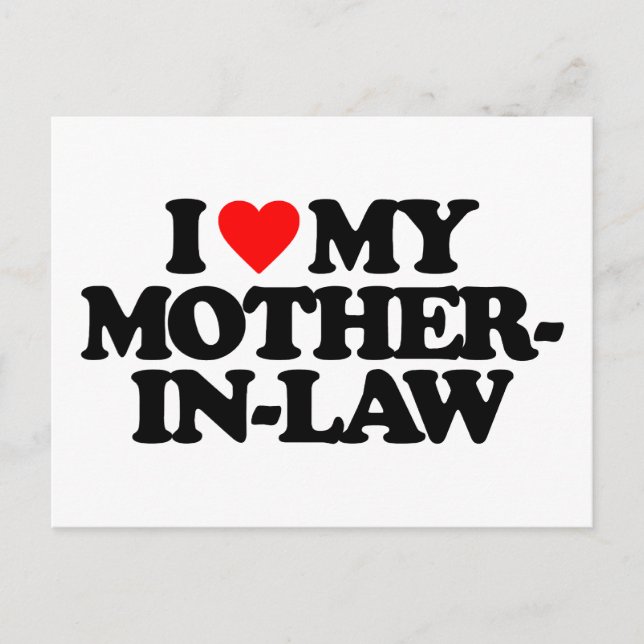 I LOVE MY MOTHER-IN-LAW POSTCARD (Front)