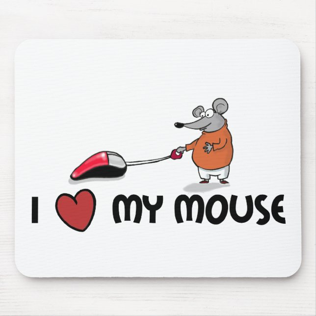 I love my mouse cartooned mousepad (Front)