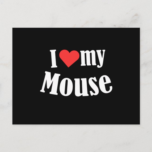 I Love My Mouse Mice Rat Rodent Animal Pet Gift Postcard (Front)