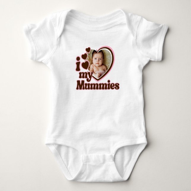 I Love My Mummies Pink Brown Photo Baby Bodysuit (Front)