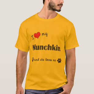 I Love My Munchkin (Female Cat) T-Shirt