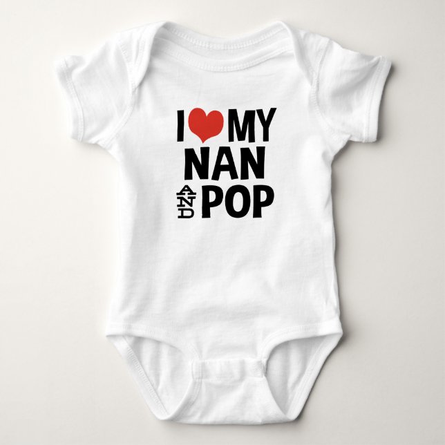 I Love My Nan and Pop Baby Bodysuit (Front)