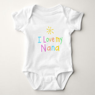 I Love My Nana Infant Bodysuit