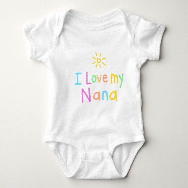I Love My Nana Infant Bodysuit (Front)