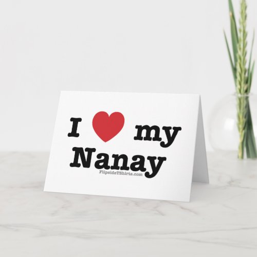 I Love My Nanay Card