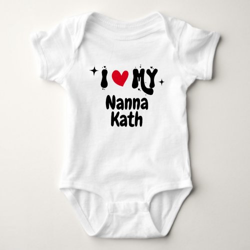 I Love My Nanna Retro Stars Customizable Newborn Baby Bodysuit