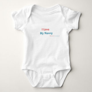 I Love My Nanny Baby Bodysuit