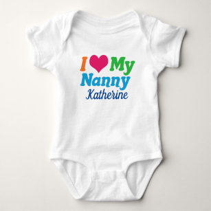 I Love My Nanny Cute Custom Baby Bodysuit