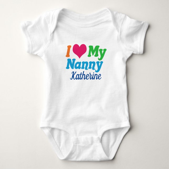 I Love My Nanny Cute Custom Baby Bodysuit (Front)