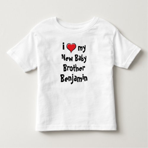 i Love my New Baby Brother Toddler T_shirt