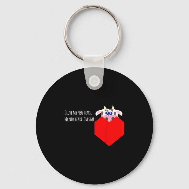 I Love My New Cow Valve Heart Patient  Keychain (Front)