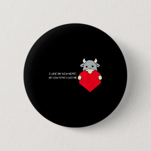 I Love My New Heart Loves Me Heart Health Awarenes Button