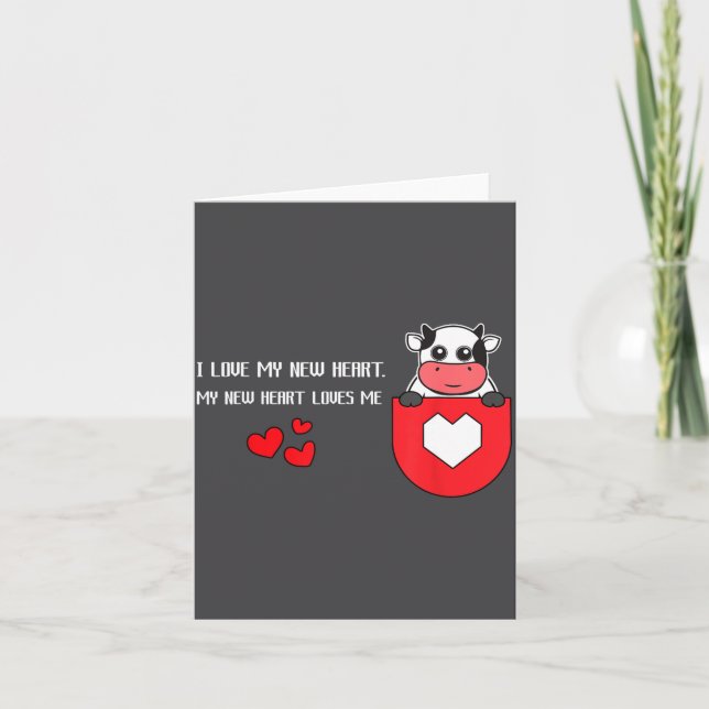 I Love My New Heart Loves Me Heart Health Cardiacs Card (Front)